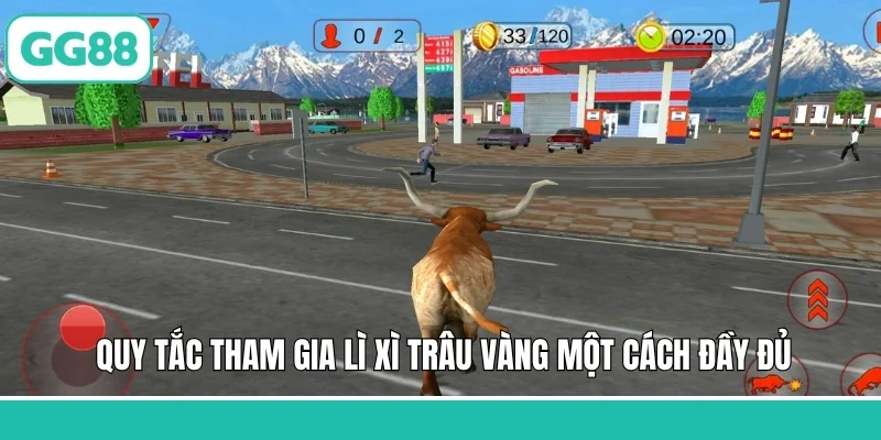 Quy tắc tham gia Lì Xì Trâu Vàng một cách đầy đủ